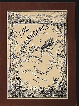 The Grasshopper: A Tragic Cantata