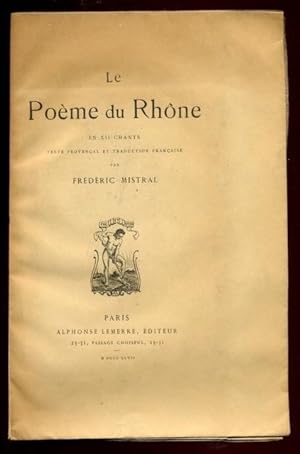 Le poème du Rhône en XII chants.