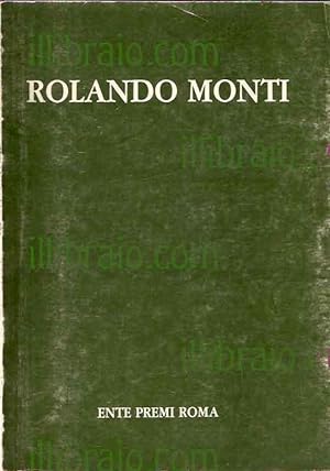 Rolando Monti antologia critica