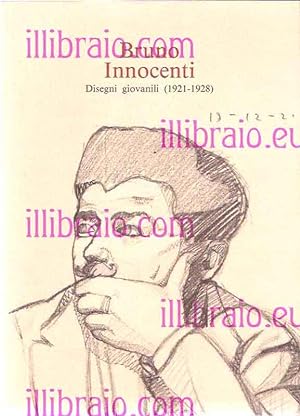 Bruno Innocenti. Disegni giovanili (1921 - 1928)