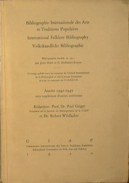 Bibliographie Internationales des Arts et Tradition Populaires - International Folklore Bibliogra...