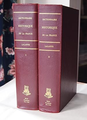 DICTIONNAIRE HISTORIQUE DE LA FRANCE Volumes I and II