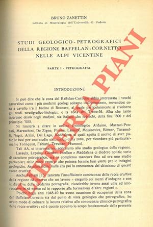 Studi geologico-petrografici della regione Baffelan-Cornetto nelle Alpi Vicentine. Parte I. Petro...