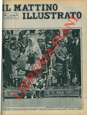 S.M. il Re e la principessa Giovanna in Sardegna: la principessa partecipa, in costume sardo, a u...