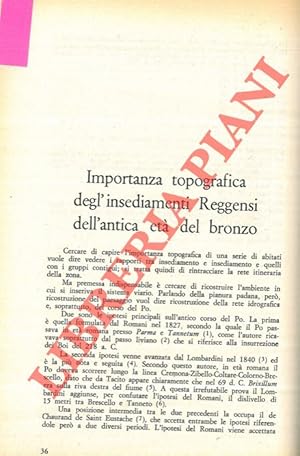 Importanza topografica degl'insediamenti Reggensi dell'antica età del bronzo.