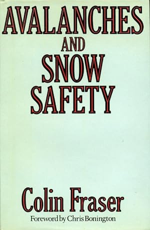 Avalanches and Snow Safety