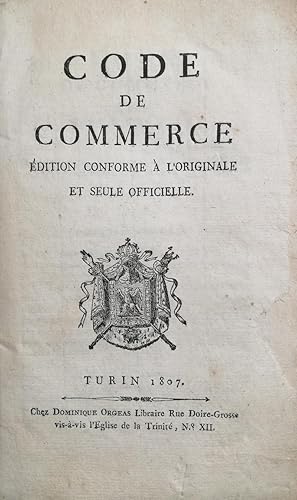 Code de Commerce. Édition conforme à l'originale et seule officielle