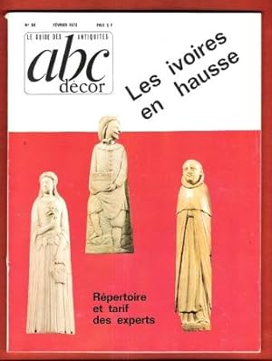 Le Guide Des Antiquités n° 88 .février 1972 : Les Ivoires En Hausse - Répertoire et Tarif Des Exp...