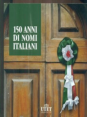 150 anni di nomi italiani