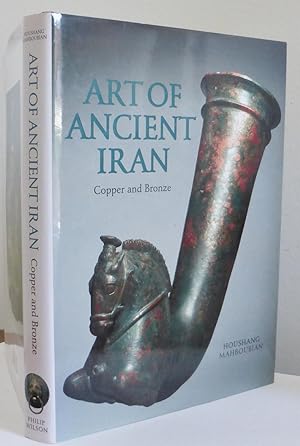 Art of Ancient Iran, Copper and Bronze (The Mahboubian Family collection)