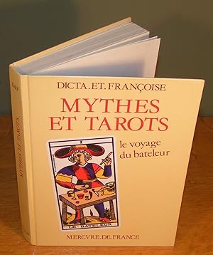 MYTHES ET TAROTS Le Voyage du Bateleur