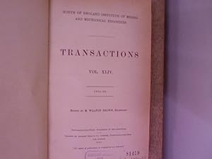 North of England Institute of Mining Engineers: Transactions. Vol. XLIV, 1894-95.