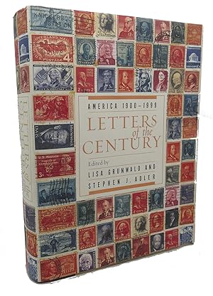 LETTERS OF THE CENTURY : America 1900-1999