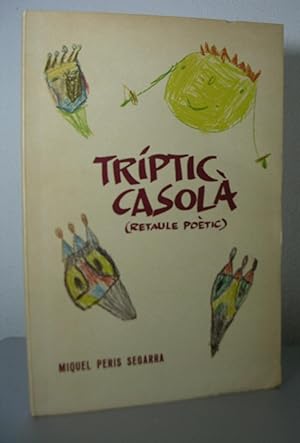 TRIPTIC CASOLA (Retaule poètic)