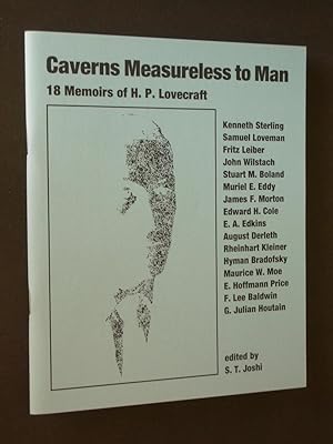 Caverns Measureless to Man: 18 Memoirs of H. P. Lovecraft