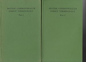 BRITISH COMMONWEALTH FOREST TERMINOLOGY. 2 Parts. 1. Silviculture, Protection, Mensuration and Ma...