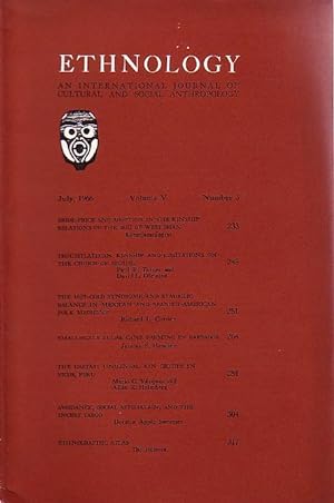 Ethnology, An International Journal of Cultural and Social Anthropology, July 1966, Volume V, Num...