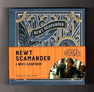 Fantastic Beasts and Where to Find Them: Newt Scamander: A Movie Scrapbook. First Edition, First ...