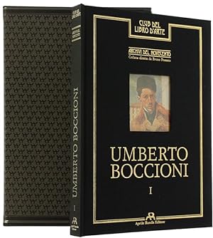 UMBERTO BOCCIONI. Archivi del Novecento - Volume I.: