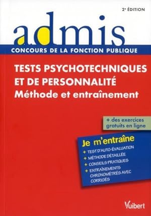 tests psychotechniques et de personnalité ; je m'entraîne (2e édition)