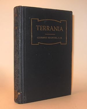 TERRANIA; OR, THE FEMINIZATION OF THE WORLD. An Inscribed Copy.