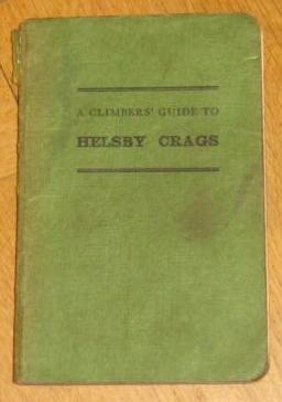 A Climbers' Guide to Helsby Crags