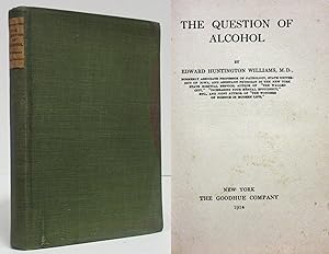 THE QUESTION OF ALCOHOL (1914)