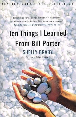 Ten Things I Learned From Bill Porter :