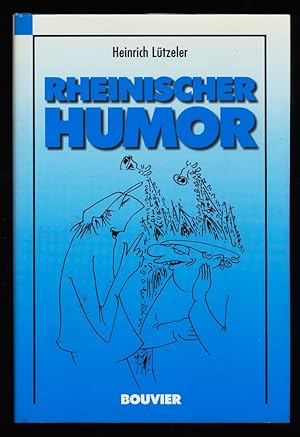 Rheinischer Humor : Nicht nur für Rheinländer.