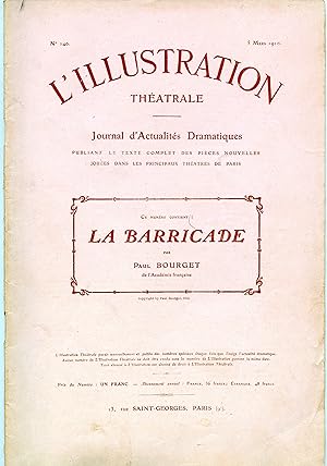 LA BARRICADE. Chronique 1910. Pièce en 4 actes