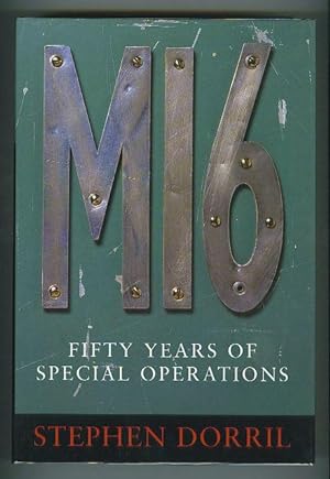 MI6 : Fifty Years of Special Operations