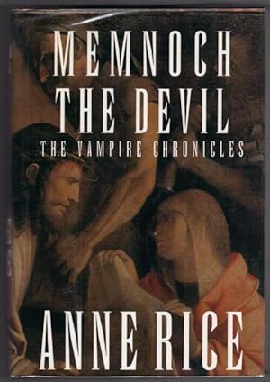 Memnoch the Devil. The Vampire Chronicles