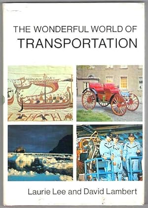 The Wonderful World of Transportation