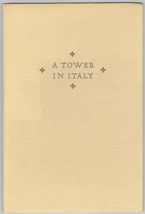 A Tower in Italy: A Legend: Being a Romantic Play in One Act