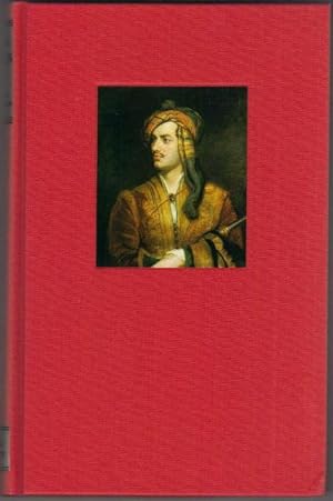 Lord Byron and some of his contemporaries The Life of George Gordon, Sixth Baron Byron 1788-1824 ...