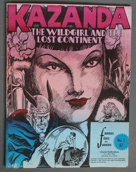 Kazanda the Wildgirl and the Lost Continent Clayton reprint Fanzine #1;