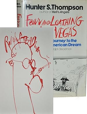 FEAR AND LOATHING IN LAS VEGAS (SIGNED BY RALPH STEADMAN WITH A FULL PAGE ORIGINAL DRAWING OF HUN...