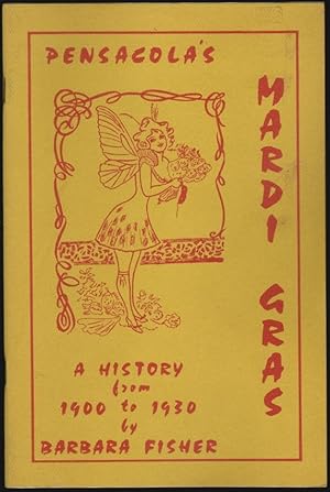 Pensacola's Mardi Gras, A History from 1900 to 1930