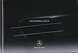 Les Roadsters classe SL, Mercedes-Benz