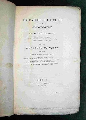 l'Oracolo di Delfo o sia considerazioni di Francesco Torriceni sopra l'Oracolo di Delfo del conte...