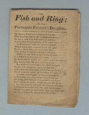 The fish and ring; or The fortunate farmer's daughter [caption title]