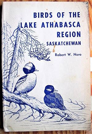 Birds of the Lake Athabasca Region Saskatchewan
