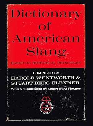 Dictionary of American Slang (A Crowell Reference Book)