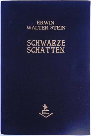 Schwarze Schatten. Balladen und Visionen. (= II. u. III. Teil der "Unheimlichen Dinge").