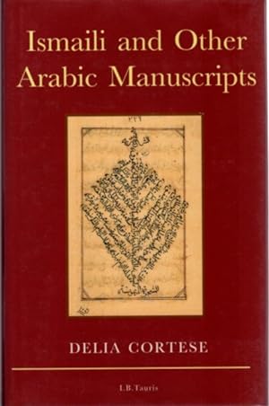 ISMAILI AND OTHER ARABIC MANUSCRIPTS