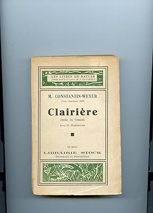 CLAIRIÈRE. Récits du Canada.Avec 16 illustrations