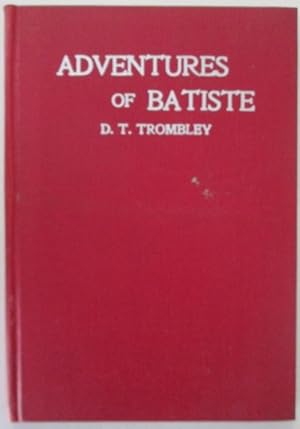 Adventures of Batiste