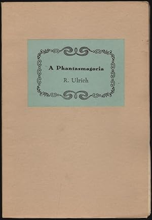 A Phantasmagoria of Title Pages of Here-to-fore Unknown Works by Various Putative Authors