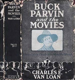 Buck Parvin and the Movies [HOLLYWOOD FICTION]