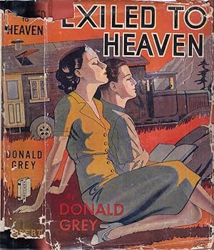 Exiled to Heaven [CAMPER FICTION] [SIGNED AND INSCRIBED]